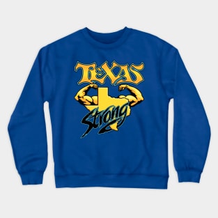 TEXAS STRONG Hurricane Harvey Fundraiser Crewneck Sweatshirt